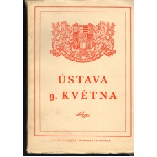Ministerstvo informací a osvěty - Ústava 9. května